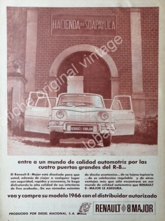 CARTEL ANTIGUO ORIGINAL DE AUTOS RENAULT 8 MAJOR HACIENDA DE SOAPAYUCA 1966. DINA