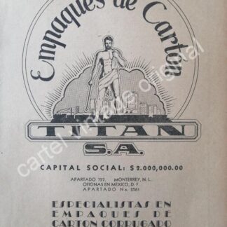 CARTEL ANTIGUO ORIGINAL DE EMPAQUES DE CARTON TITAN 1942, MONTERREY