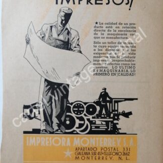CARTEL ANTIGUO ORIGINAL DE IMPRESORA MONTERREY S.A 1941