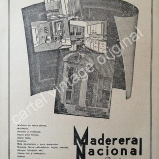 CARTEL ANTIGUO ORIGINAL DE MADERERA NACIONAL 1941 MONTERREY