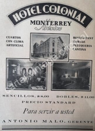 CARTEL ANTIGUO ORIGINAL DE HOTEL COLONIAL DE MONTERREY 1941