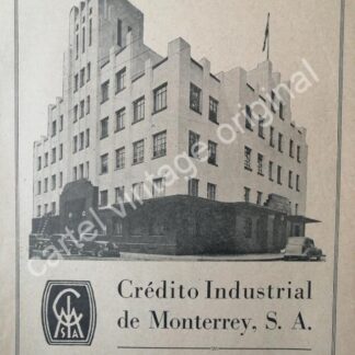 CARTEL ANTIGUO ORIGINAL DE BANCO CREDITO INDUSTRIAL DE MONTERREY 1942