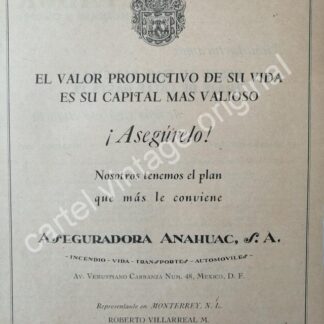 CARTEL ANTIGUO ORIGINAL DE CIA. ASEGURADORA ANAHUAC 1941 MONTERREY