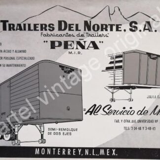 CARTEL ANTIGUO ORIGINAL DE TRAILERS DEL NORTE S.A 1958. MONTERREY