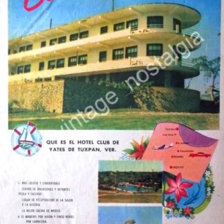 CARTEL ANTIGUO ORIGINAL DE HOTEL Y CLUB DE YATES, TUXPAN VER. 1956 / MUY RARO