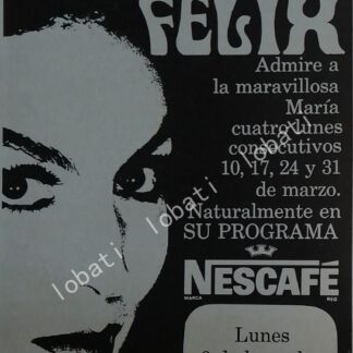 CARTEL ANTIGUO ORIGINAL DE MARIA FELIX Y PROGRAMA NESCAFE 1960s / SUPER RARO / FEP