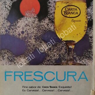 CARTEL ANTIGUO ORIGINAL DE CERVEZA CARTA BLANCA 1960s MINI CARTEL /5