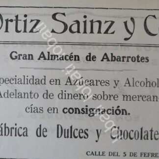 CARTEL ANTIGUO ORIGINAL DE FABRICA DE DULCES ORTIZ SAINZ 1912 /26 / RARO