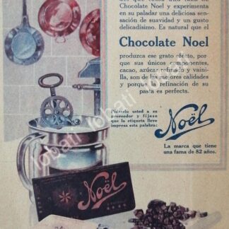 CARTEL ANTIGUO ORIGINAL DE CHOCOLATES NOEL 1928 /12 ARGENTINA-MEXICO