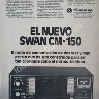 CARTEL ANTIGUO ORIGINAL DE RADIO FRECUENCIA CB. SWAN CM-150 1977 /177 MUY RARO