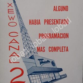 CARTEL ANTIGUO ORIGINAL DE TELEVISORA CANAL 2 MONTERREY XEWO TELEVISA 1967 /27