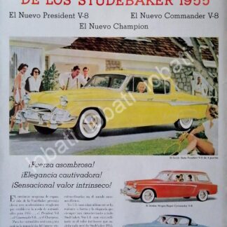 CARTEL ANTIGUO ORIGINAL DE AUTOS STUDEBAKER 1955 /242