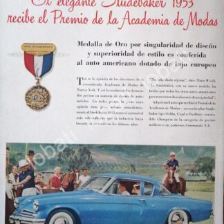 CARTEL ANTIGUO ORIGINAL DE AUTOS STUDEBAKER 1953 RECIBE PREMIO /240