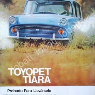 CARTEL ANTIGUO ORIGINAL DE AUTOS TOYOTA TOYOPET TIARA 1963 /234