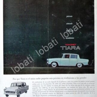 CARTEL ANTIGUO ORIGINAL DE AUTOS TOYOTA TOYOPET TIARA 1961 /230