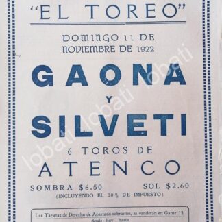 CARTEL ANTIGUO ORIGINAL DE PLAZA DE TOROS EL TOREO, 1922 GAONA Y SILVETI /53