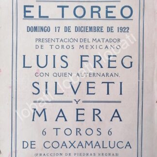 CARTEL ANTIGUO ORIGINAL DE CARTEL PLAZA DE TOROS EL TOREO, 1922 LUIS FREG, SILVETI /48
