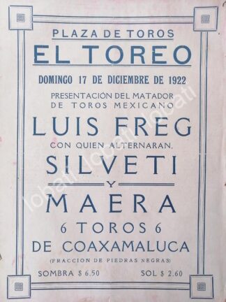 CARTEL ANTIGUO ORIGINAL DE CARTEL PLAZA DE TOROS EL TOREO, 1922 LUIS FREG, SILVETI /48