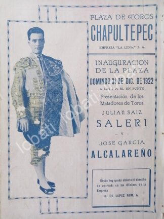 CARTEL ANTIGUO ORIGINAL DE INUGURACION DE LA PLAZA DE TOROS CHAPULTEPEC, 1922 /46