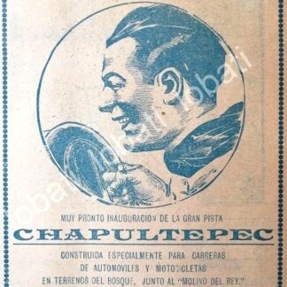 CARTEL ANTIGUO ORIGINAL DE INAUGURACION DE LA PISTA DE CARRERAS CHAPULTEPEC 1922 /205