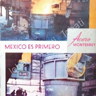 CARTEL ANTIGUO ORIGINAL DE CIA. FUNDIDORA MONTERREY 1962 /276