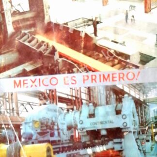 CARTEL ANTIGUO ORIGINAL DE CIA. FUNDIDORA MONTERREY 1961 /275