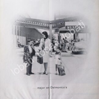 CARTEL ANTIGUO ORIGINAL DE RESTAURANT DELMONICO´S Y MEXICANA DE AVIACION 1969 /305