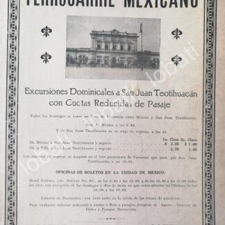CARTEL ANTIGUO ORIGINAL DE FERROCARRIL MEXICANO 1922 SAN JUAN TEOTIHUACAN /482 MUY RARO