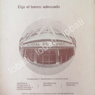 CARTEL ANTIGUO ORIGINAL DE BANCO NACIONAL DE COMERCIO EXTERIOR ( BANCOMEXT) 1972 /162