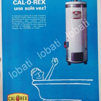 CARTEL ANTIGUO ORIGINAL DE BAOYLER O CALENTADOR DE AGUA CALOREX 1960s /461 MONTERREY