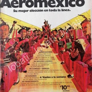 CARTEL ANTIGUO ORIGINAL DE AEROLINAS AEROMEXICO 1973 /437 PUBLICIDAD ARTISTICA