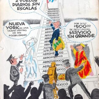 CARTEL ANTIGUO ORIGINAL DE AEROLINAS AEROMEXICO DIBUJO DE ABEL QUEZADA 1973 /433
