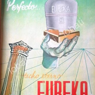 CARTEL ANTIGUO ORIGINAL DE TECHO ETERNO EUREKA S.A PUBLICIDAD ARTISTICA 1960s /391