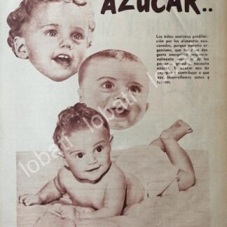 CARTEL ANTIGUO ORIGINAL DE CAMPAÑA NACIONAL DE CONSUMO DE AZUCAR 1955 / 399