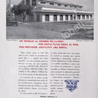 CARTEL ANTIGUO ORIGINAL DE BANCO NACIONAL HIPOTECARIO INAUGURA MERCADO MUNICIPAL, COATEPEC VERACRUZ. 1946 /179