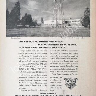 CARTEL ANTIGUO ORIGINAL DE BANCO NACIONAL HIPOTECARIO. Y NUEVA PLANTA TRATADORA DE AGUAS SAN LUIS POTOSI. 1946 /178