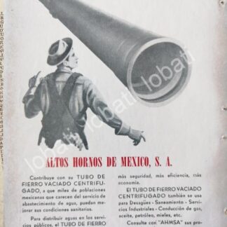 CARTEL ANTIGUO ORIGINAL DE MINI CARTEL ALTOS HORNOS DE MEXICO S.A 1950s /592