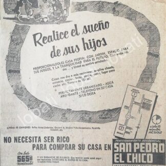 CARTEL ANTIGUO ORIGINAL DE INICIOS DE LA COLONIA SAN PEDRO EL CHICO D.F 1956 /590 MUY RARO