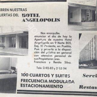 CARTEL ANTIGUO ORIGINAL DE INAUGURAN HOTEL ANGELOPOLIS, PUEBLA 1967 /589 RARO