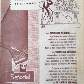 CARTEL ANTIGUO ORIGINAL DE TELAS, CASIMIRES SEÑORIAL, DIBUJO DE ARIAS BERNAL 1956 /566