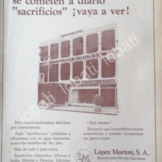 CARTEL ANTIGUO ORIGINAL DE MUEBLES PARA OFICINA LOPEZ MORTON 1960s / 535