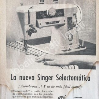 CARTEL ANTIGUO ORIGINAL DE MINI CARTEL. MAQUINAS DE COSER SINGER SELECTOMATICA 1960s /235
