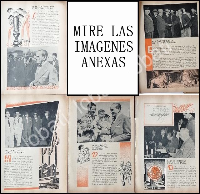 CARTEL ANTIGUO ORIGINAL DE EL PRESIDENTE RUIZ CORTINES EN LA FUNDIDORA MONTERREY 1955