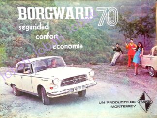 CARTEL ANTIGUO ORIGINAL DE AUTOS BORGWARD - FANASA 1970 MONTERREY / 782 MUY RARO