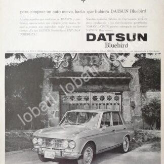 CARTEL ANTIGUO ORIGINAL DE AUTOS NISSAN DATSUN BLUEBIRD 1960 EL PRIMERO MEXICANO / 800