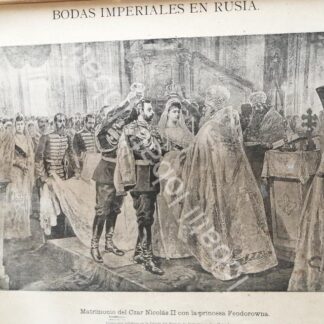 GRABADO ANTIGUO 1894 BODA DEL SAR. NICOLAS II ROMANOV