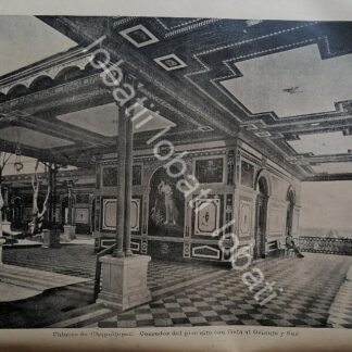 GRABADO ANTIGUO 1895 SALON DEL PALACIO DE CHAPULTEPEC /LDM