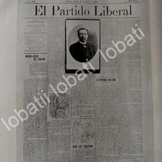 GRABADO ANTIGUO 1895 PERIODICO EL PARTIDO LIBERAL / PERIODISMO