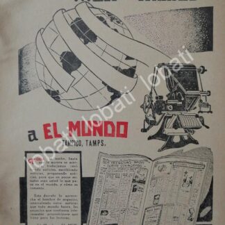 CARTEL ANTIGUO ORIGINAL DE AFICHE DEL DIARIO EL MUNDO, TAMPICO, TMPS 1943 /70