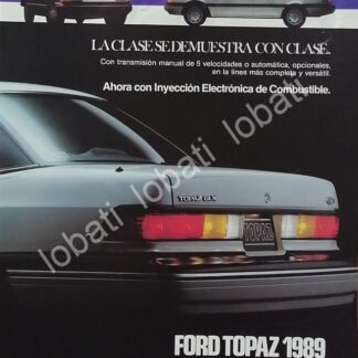 CARTEL ANTIGUO ORIGINAL DE AUTOS FORD TOPAZ 1989 PRIMERA GENERACION /996